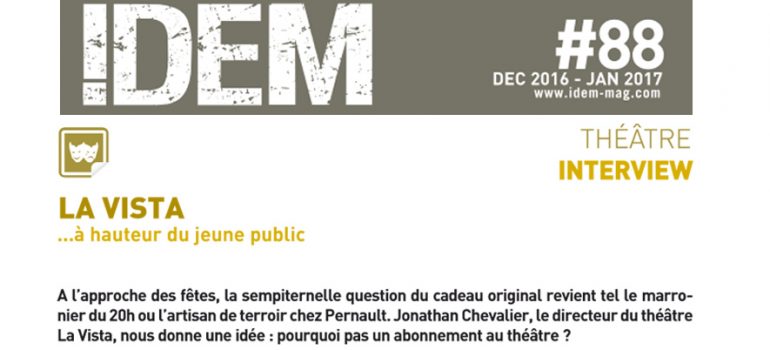 Interview – Magazine Idem – jan 16 / fev 17